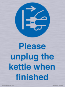 Please unplug the kettle when finished